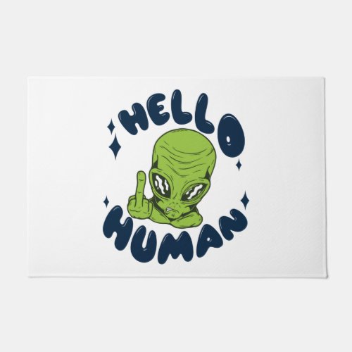 Hello human funny Alien Doormat