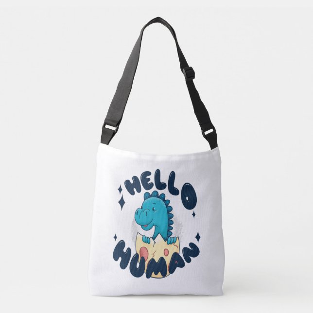 Hello human funny Dinosaur Crossbody Bag (Front)