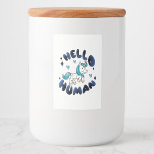 Hello human Lovely Unicorn Food Label
