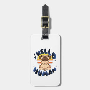 Hello human Meditating yoga dog Luggage Tag