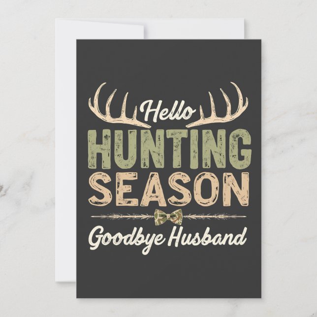Hello Hunting Season, Goodbye Husband Couples Save The Date (Front)