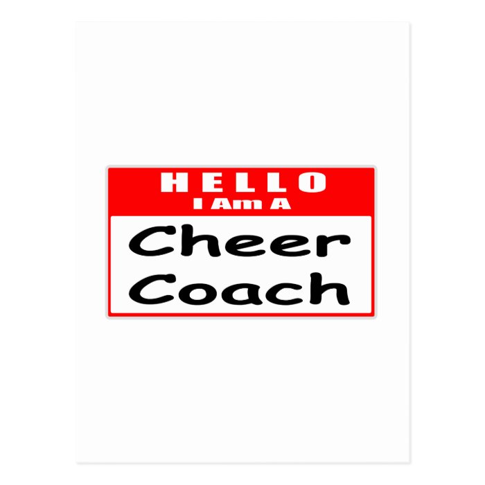 Hello, I Am A Cheer CoachNametag Post Cards