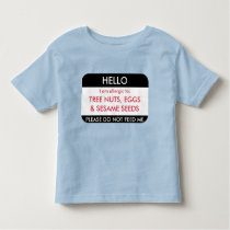 Hello I am allergic to Customized Food Allergy Toddler T-shirt