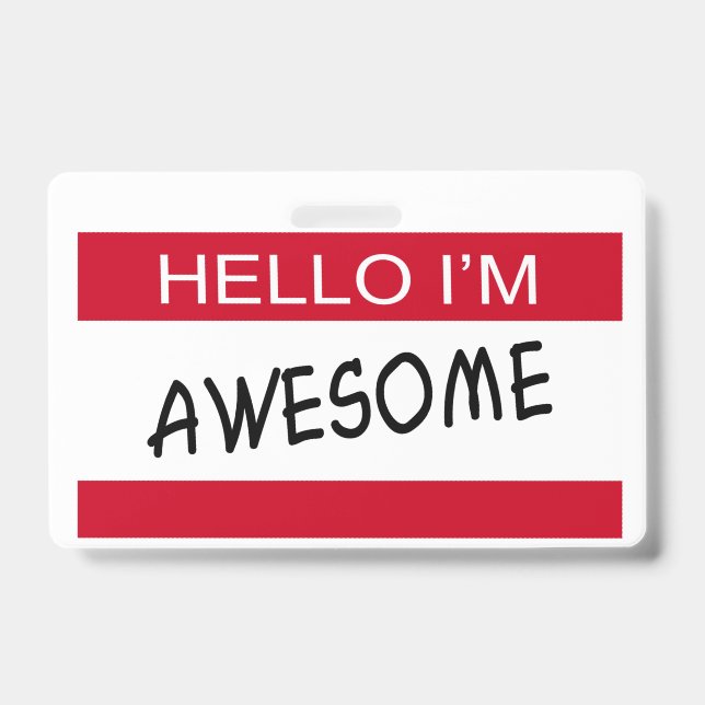 Hello I Am Awesome Badge (Front)