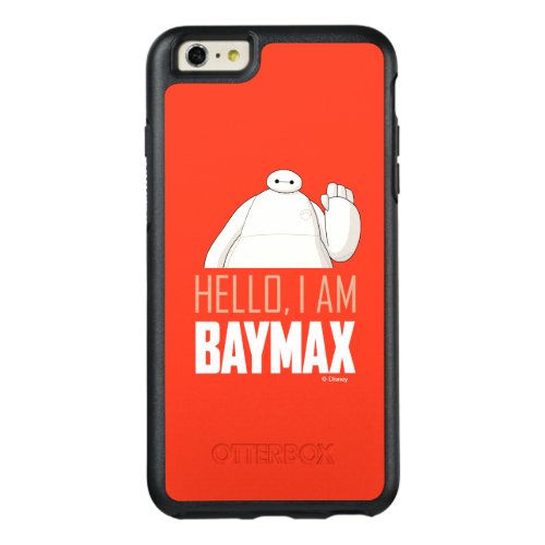 Hello I am Baymax OtterBox iPhone 66s Plus Case