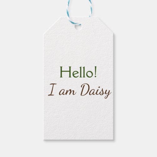 Hello I am Daisy add name text simple minimal y    Gift Tags