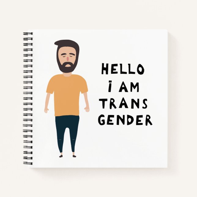 Hello I Am Transgender Notebook (Front)