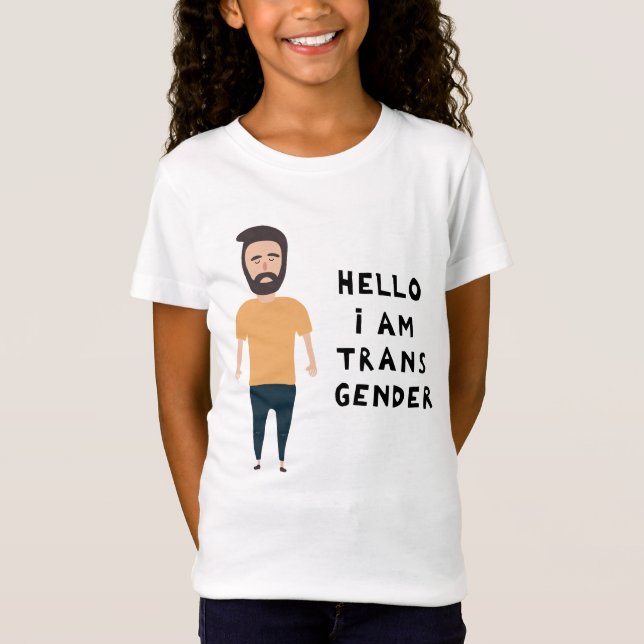 Hello I Am Transgender T-Shirt (Front)