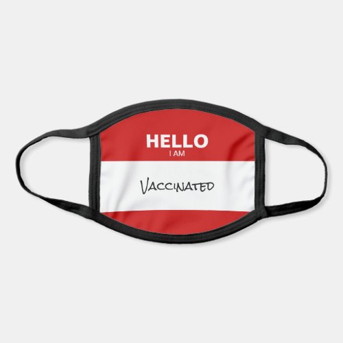 Hello I Am Vaccinated Name Tag Funny Face Mask