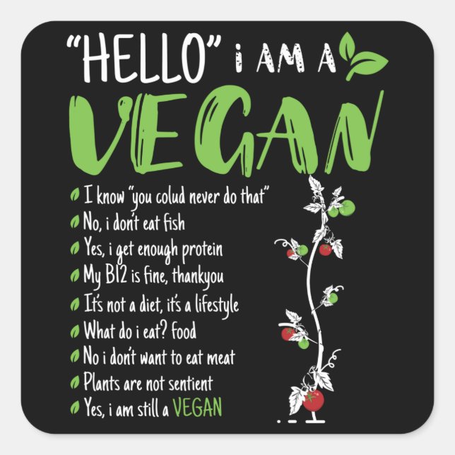 Hello I Am Vegan Square Sticker (Front)