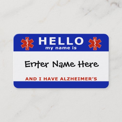 HELLO i have alzheimers emergency info Business Card