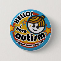 HELLO I HAVE AUTISM - AWARENESS