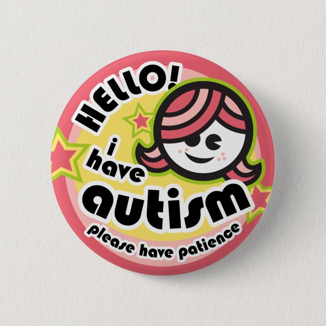 "Hello! I have autism" button (girl2) (Front)