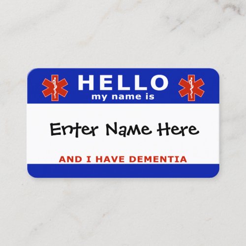 HELLO i have dementia emergency info Business Card
