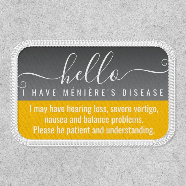 hello i have Menieres Disease disability id Patch (Front)