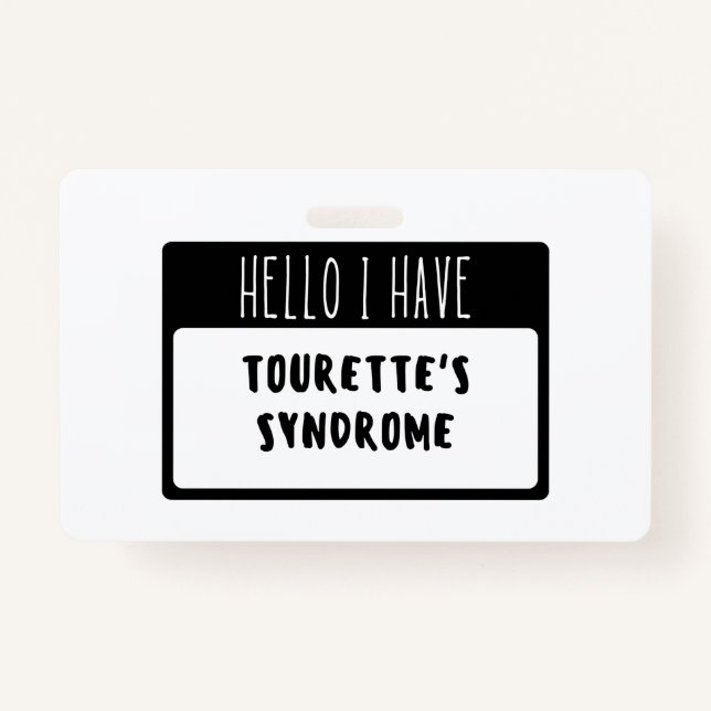 Hello I Have Tourette's Syndrome Badge (Front)