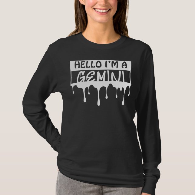Hello I'm A Gemini Cute  Zodiac Sign Gemini T-Shirt (Front)
