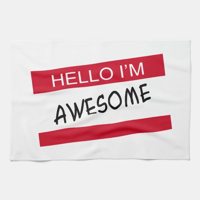 Hello Im Awesome Towel (Horizontal)