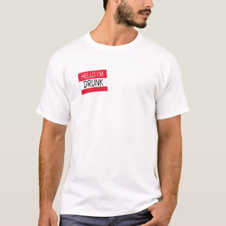 Hello I'm Drunk T-Shirt
