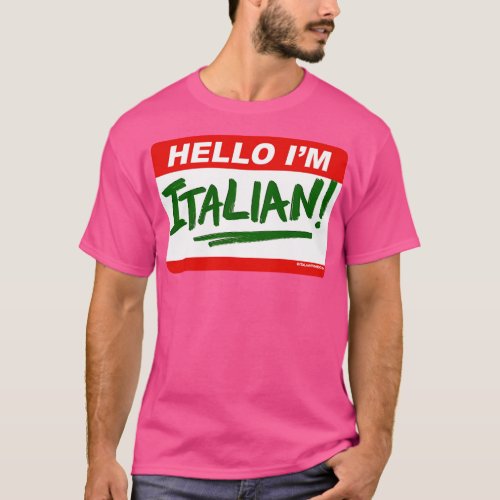 Hello Im ITALIAN T_Shirt
