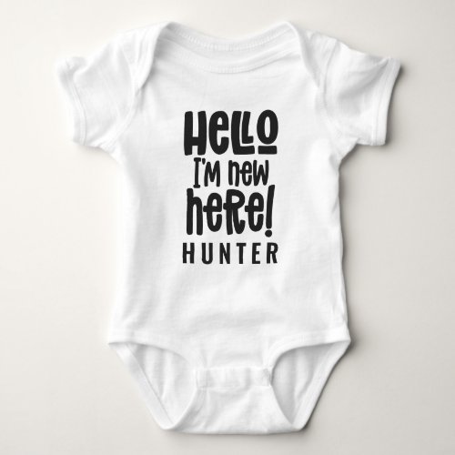 Hello Im new here modern typography new baby Baby Bodysuit