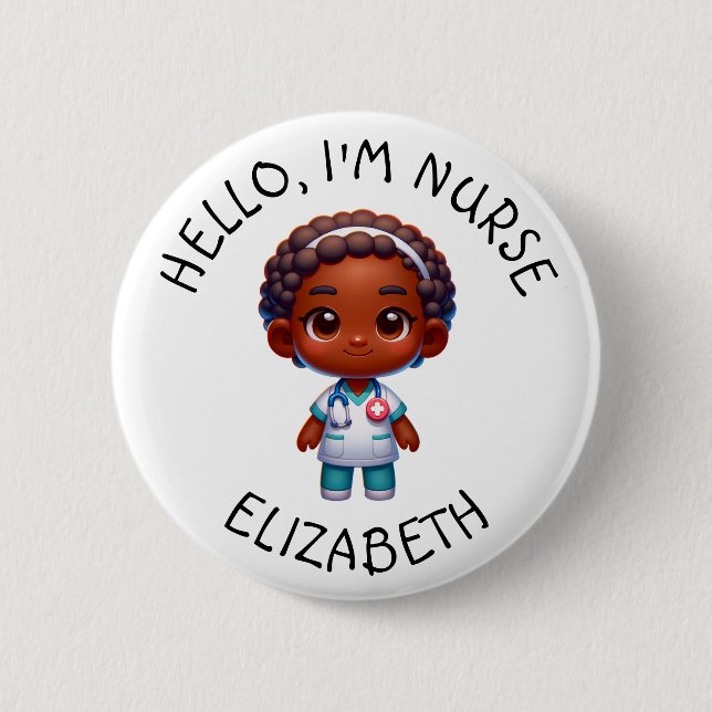 Hello Im Nurse (Add Name) Personalized Button (Front)