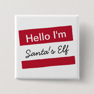 Hello Im Santas Elf (Customizable name tag) Pinback Button