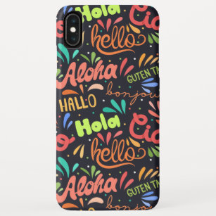 Hello In Different Languages iPhone XS Max Case