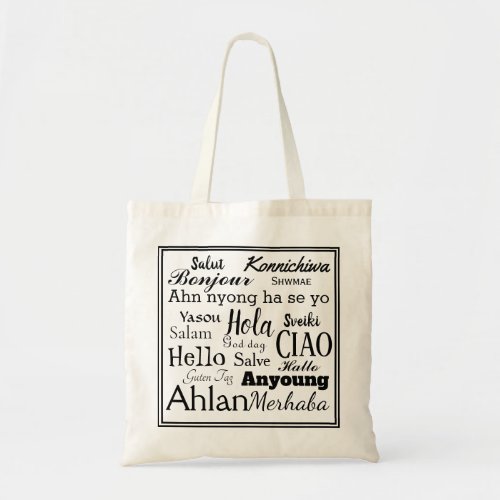 Hello in Different Languages Tote Bag
