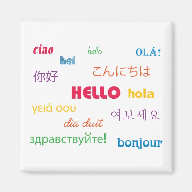 Hello in Many Languages Colorful Magnet (Front)