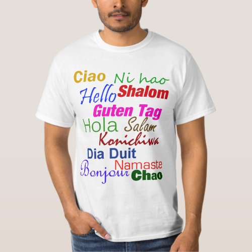 Hello In Many Languages T_Shirt