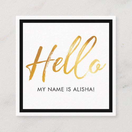 Hello Introduction Gold Brush Script  Black Frame Square Business Card