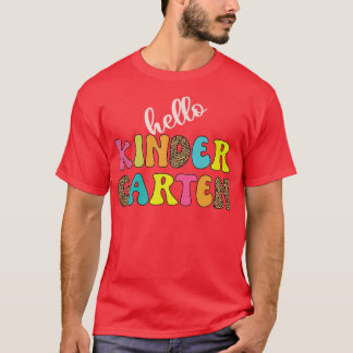 Hello Kinder Garten teacher Back To School T-Shirt