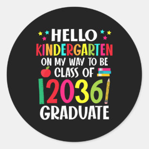 Hello Kindergarten Back To School Class Of 2036 Gr Classic Round Sticker
