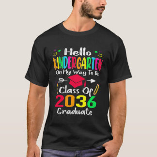 Hello Kindergarten Back To School Class Of 2036 Gr T-Shirt