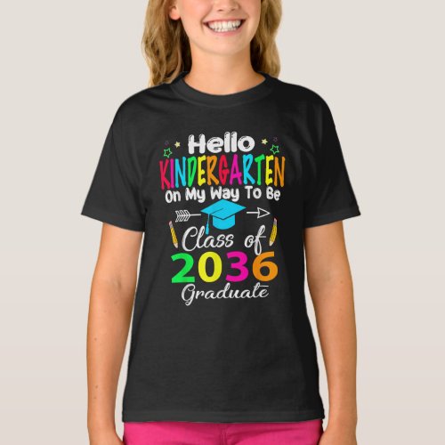 Hello Kindergarten Back To School Class Of 2036 T_Shirt