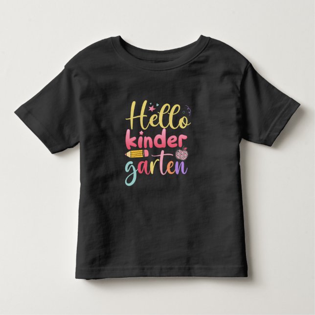 Hello Kindergarten Colorful Cute Toddler  Toddler T-shirt (Front)