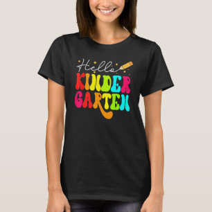 Hello Kindergarten First Day Of School Teacher Stu T-Shirt