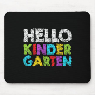Hello Kindergarten Funny Back To School Student &a Mouse Pad