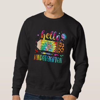 Hello Kindergarten Leopard Pencil Tie Dye Back To  Sweatshirt