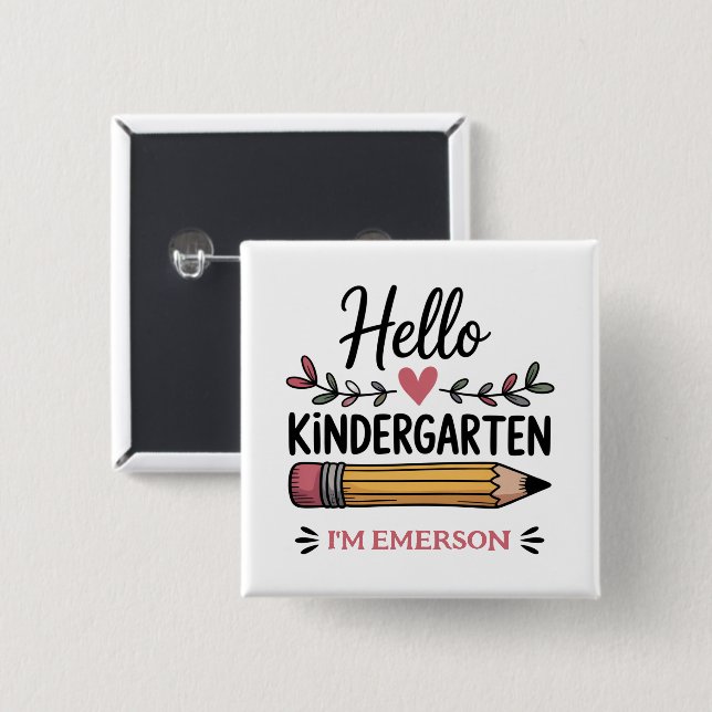 Hello Kindergarten Personalized Back To School Button (Front & Back)
