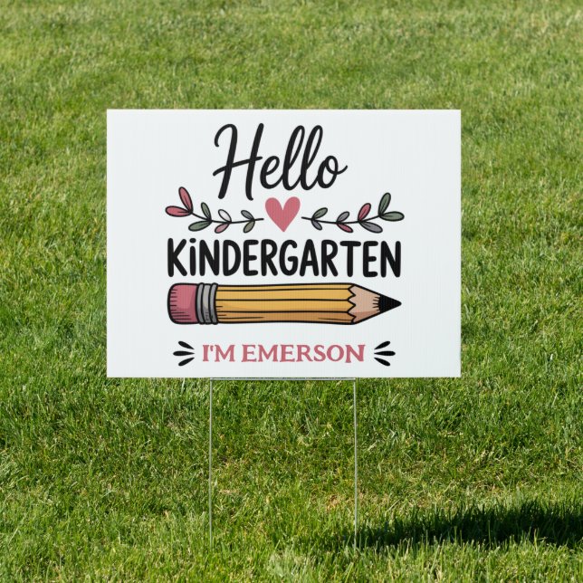 Hello Kindergarten Personalized Back To School Sign (Insitu)