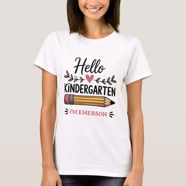 Hello Kindergarten Personalized Back To School T-Shirt (Front)