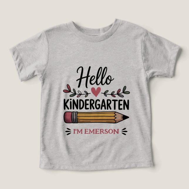 Hello Kindergarten Personalized Back To School Toddler T-shirt (Design Front)