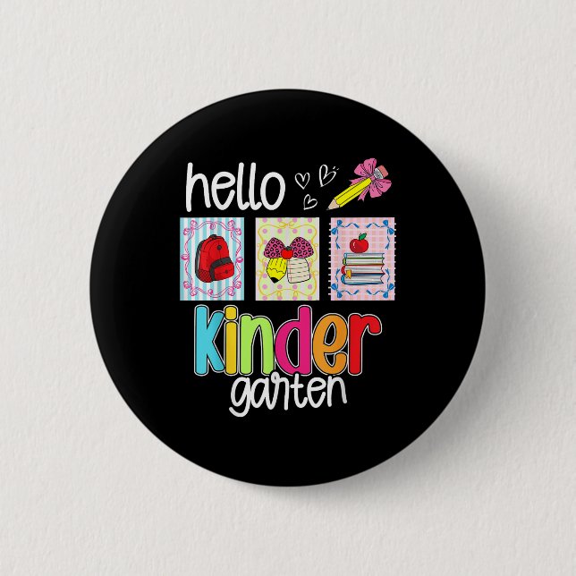 Hello Kindergarten Preppy Back To School Teacher S Button (Front)