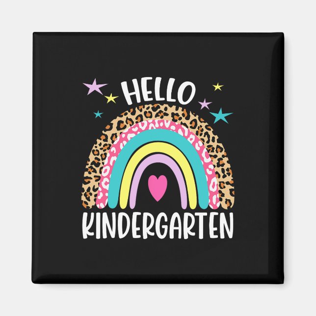 hello Kindergarten Rainbow first day back to Schoo Magnet (Front)