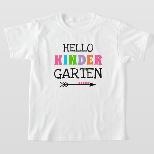 Hello Kindergarten T_shirt 1st Day Of School