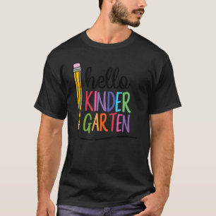 Hello Kindergarten Team Kinder Back To School Teac T-Shirt