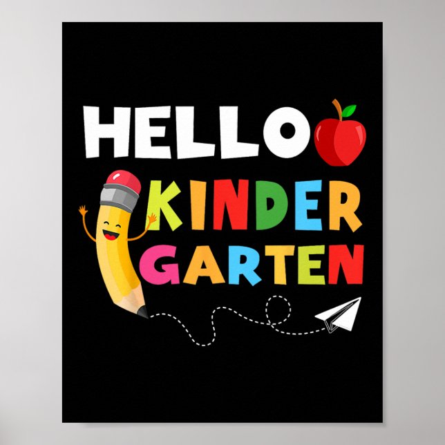 Hello Kindergarten Team Kindergarten Back to Schoo Poster (Front)