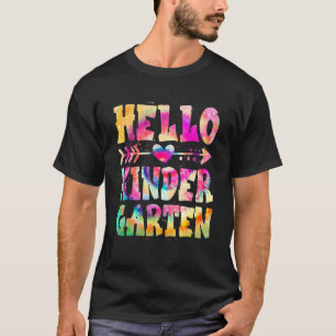 Hello Kindergarten Tie Dye First Day Cute Back To T-Shirt